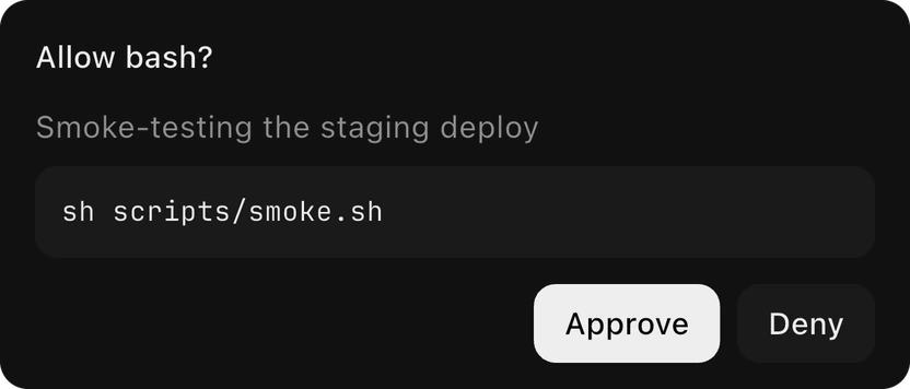 An approval card in the app: Allow bash? Smoke-testing the staging deploy, the command sh scripts/smoke.sh, and the buttons Approve and Deny.